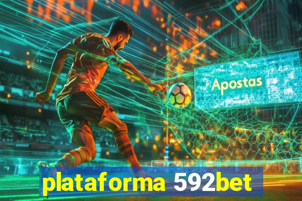 plataforma 592bet